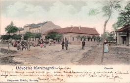 Üdvözlet Karczagról. Piacz tér