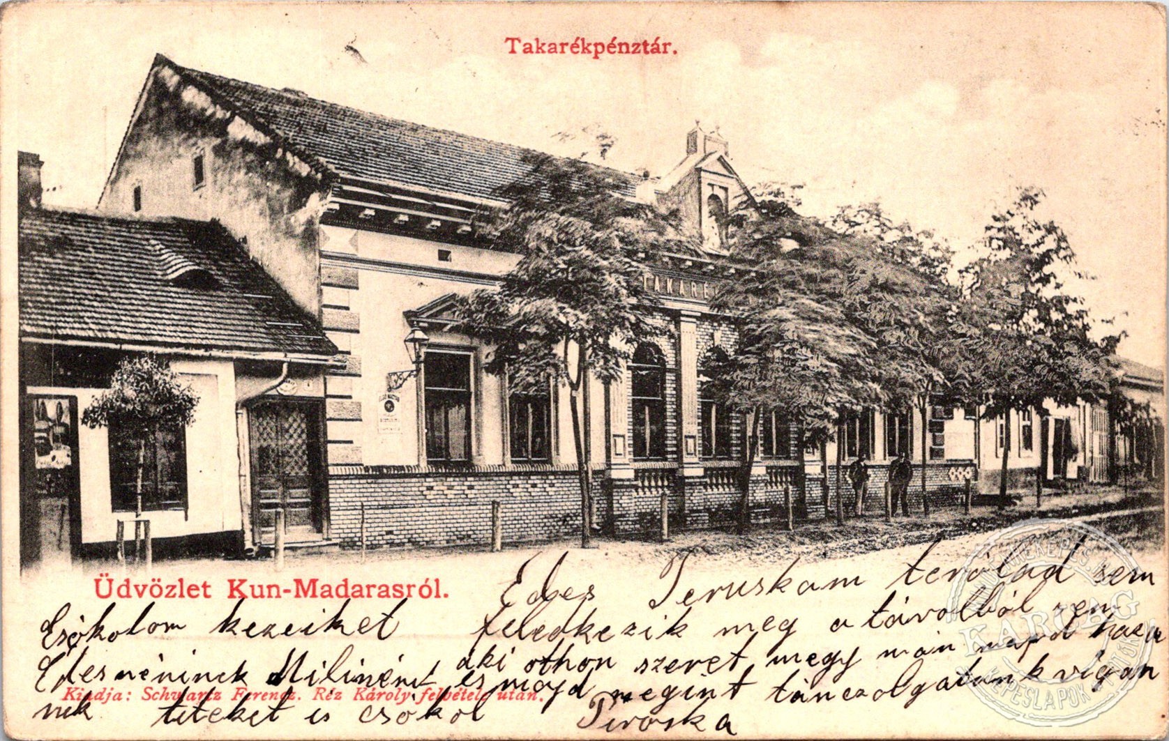 Üdvözlet Kun-Madarasról. Takarékpénztár.