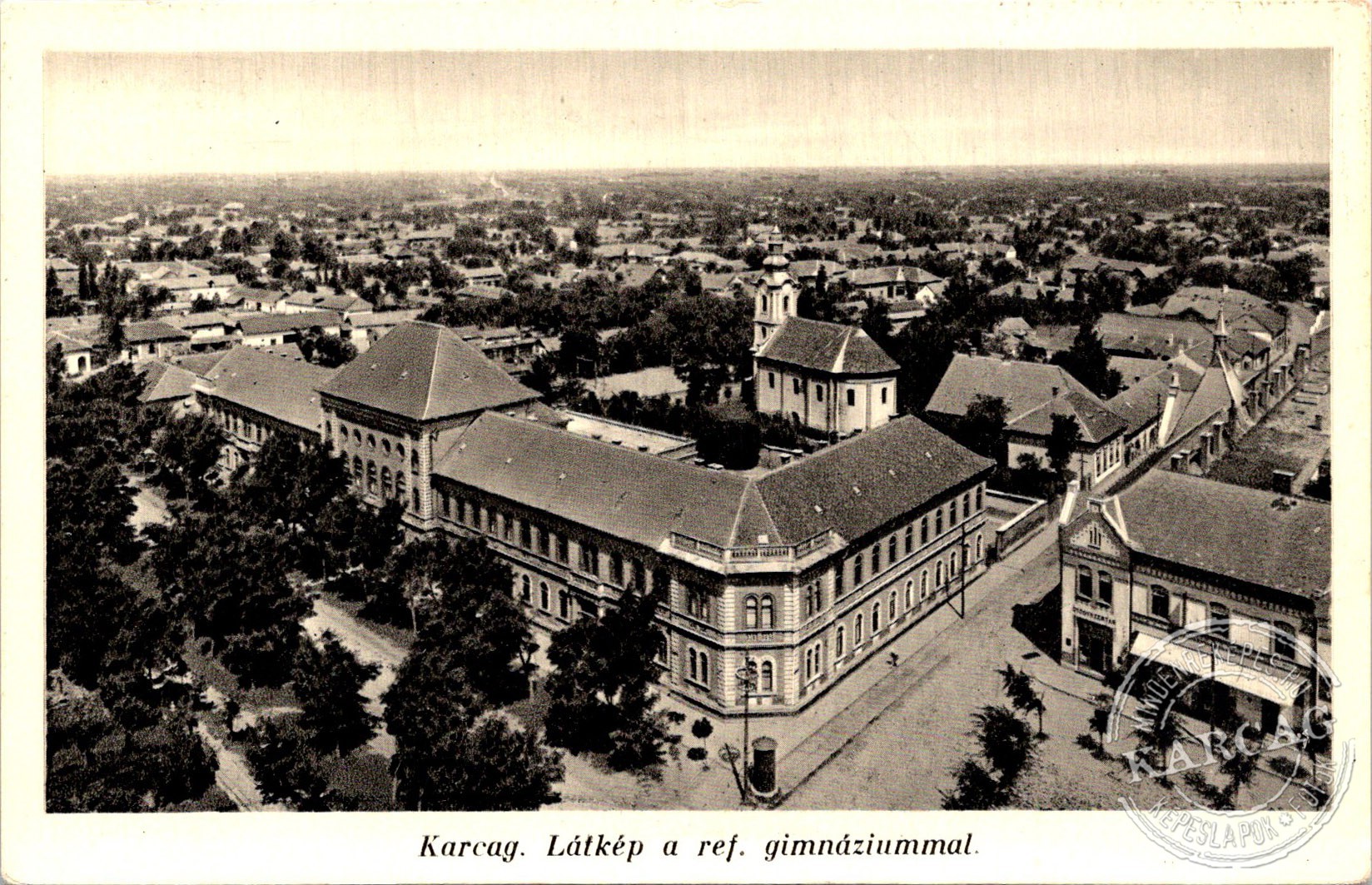 Karcag. Látkép a ref. gimnáziummal.