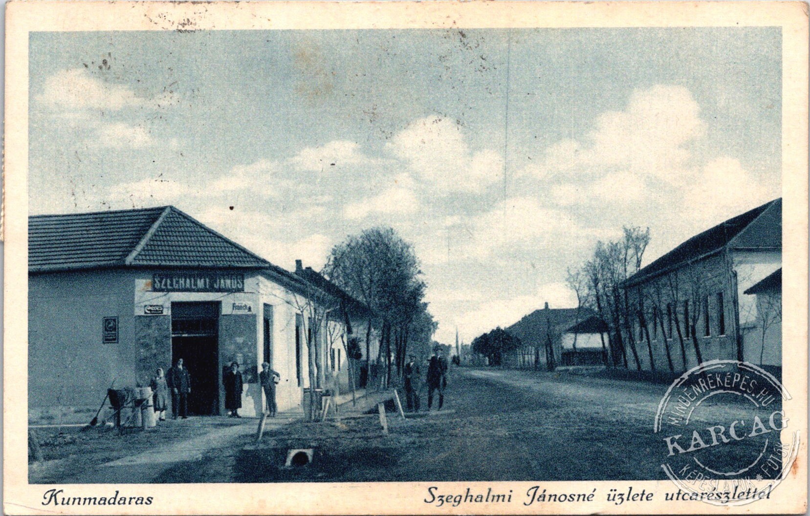 Kunmadaras - Szeghalmi Jánosné üzlete utcarészlettel