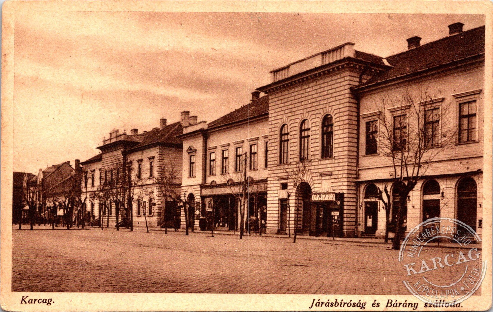 Karcag. Járásbíróság és Bárány szálloda.