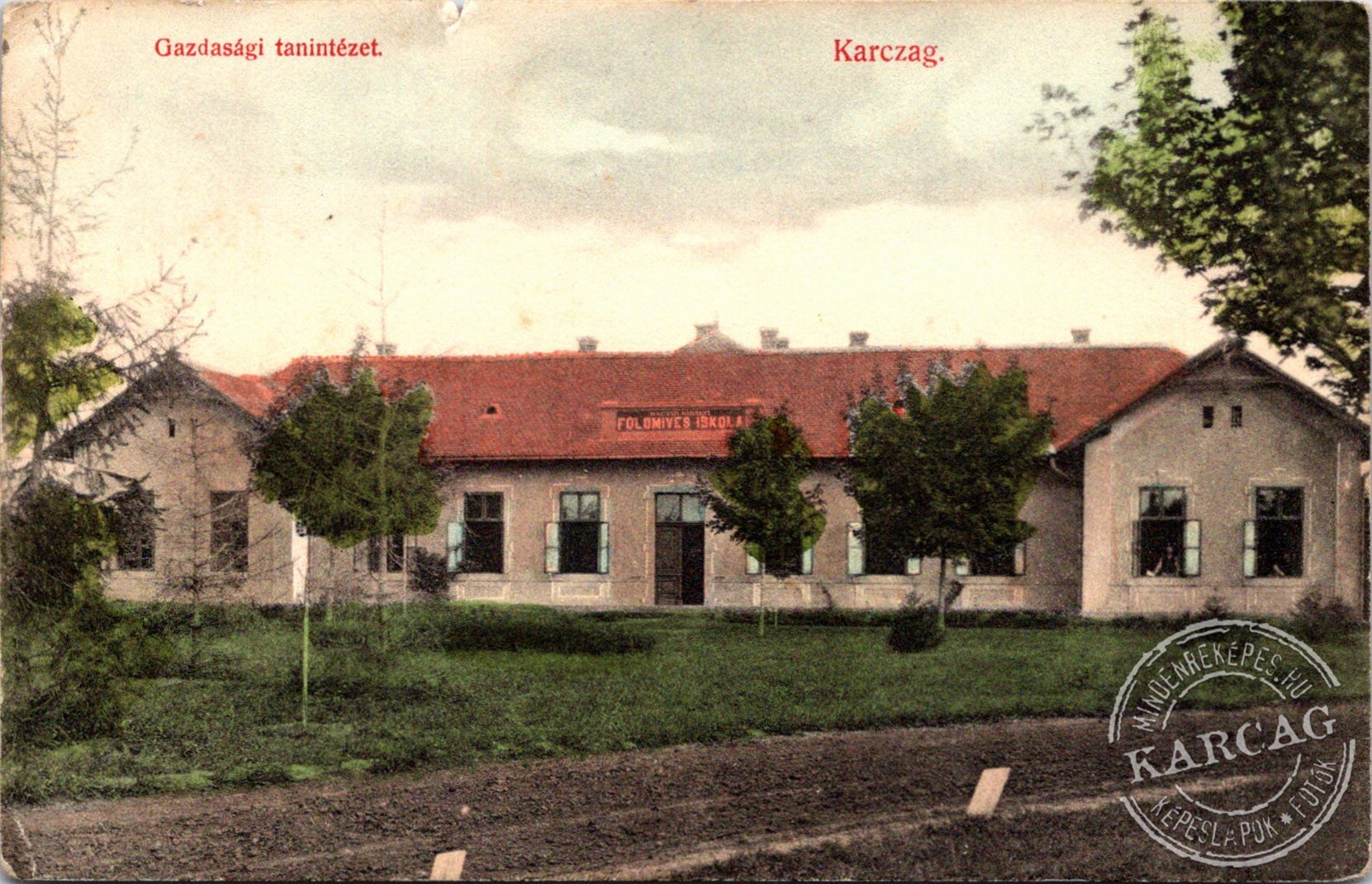 Gazdasági tanintézet. Karczag.