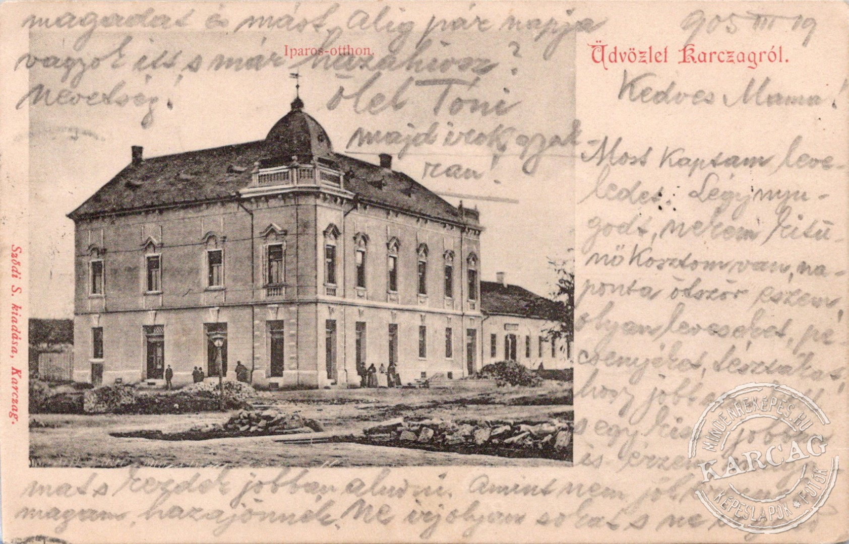 Iparos-otthon. Üdvözlet Karczagról.