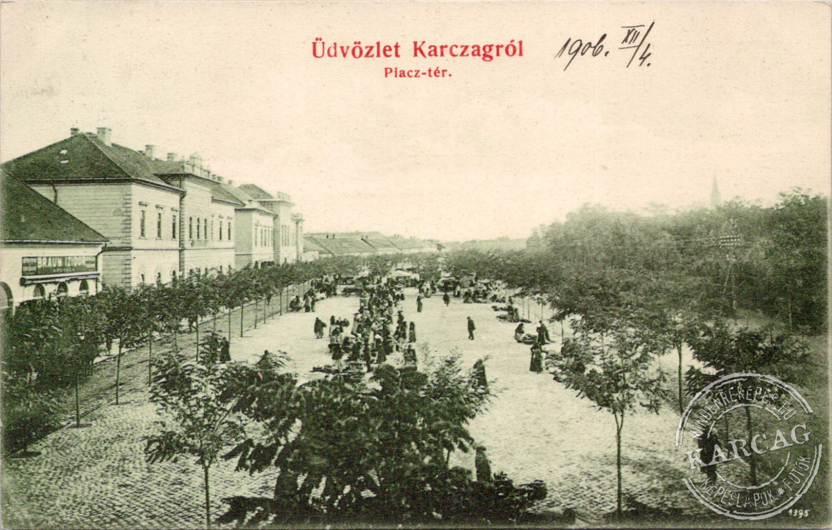 Üdvözlet Karczagról  Piacz-tér.